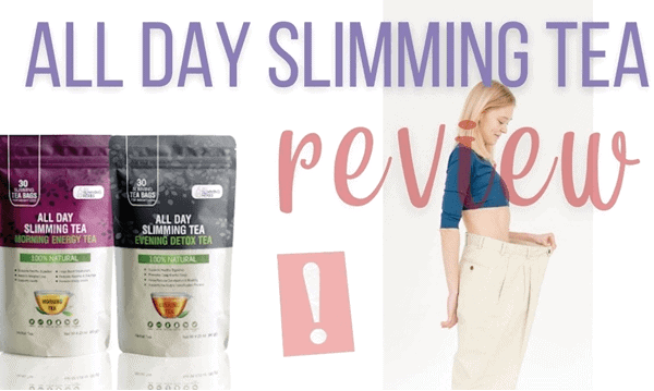 All Day Slimming Tea Review